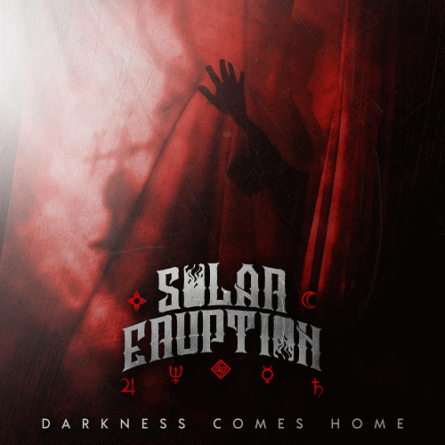 Solar Eruption : Darkness Comes Home